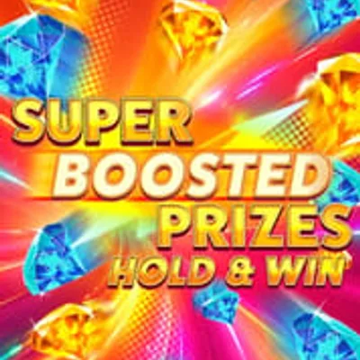 Super Boosted Prizes: Hold & Win